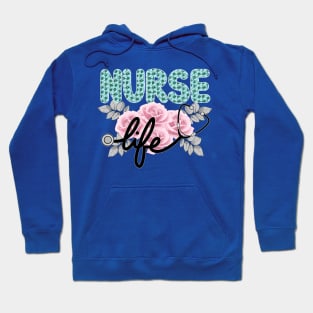 Nurse Life Hoodie